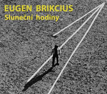 Eugen Brikcius / Sluneční hodiny